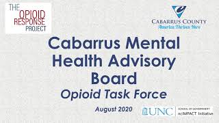 Cabarrus Mental Health Advisory Board Opioid Task Force
