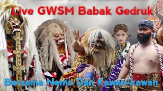 Live GWSM Babak Gedruk Di Wisata Lebah Anto Madu