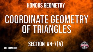 Honors Geometry Section 4-7(a) 