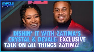 Dishin' It with Zatima's Crystal \u0026 Devale: Exclusive Talk on All Things Zatima! 🎥