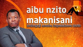 AIBU NZITO MAKANISANI, MCHUNGAJI AMUOMBA PROPHET IPM AMPELEKEE MOTO