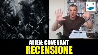 Alien: Covenant, di Ridley Scott - RECENSIONE