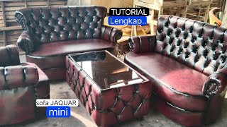 cara membuat sofa kancing/sofa JAQUAR mini,@BambangWarnoto