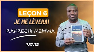 LESON  6 - RAFRECHI MEMWA