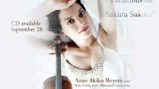 Anne Akiko Meyers - Gene Pritsker's 'Variations on Sakura Sakura'