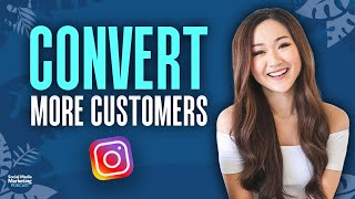 How to Turn Instagram Fans Into Customers