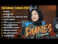 LAGU JAWA TERPOPULER | DUMES - NAYLA FARDILA - FULL ALBUM TERBARU 2024