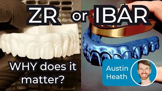 All on X - Monolithic Zirconia or IBAR?  Austin Heath Explains why we should care!  ep 0021