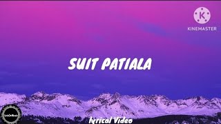 SUIT PATIALA(LYRICS): Yaariyan 2 | Divya Khosla Kumar | Guru R,Neha K,Manan B |LetsOnMusic | #music