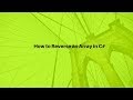 How to Reverse an Array in C#