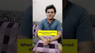 Unmarried boys at age of 35 😂 Funny Video #shorts #funny #comedy