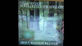 Niels Gade : Novelletten No. 2 in E major, for string orchestra Op. 58 (1883 rev. 1886)