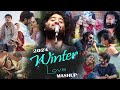 winter love jukebox 2025 best of arijit singh love songs non stop romantic mashup best of 2025