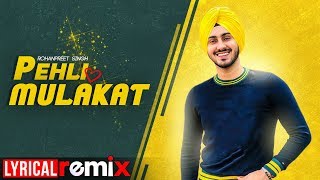 Pehli Mulakat (Lyrical Remix) | Rohanpreet Singh | Latest Punjabi Songs 2019 | Speed Records