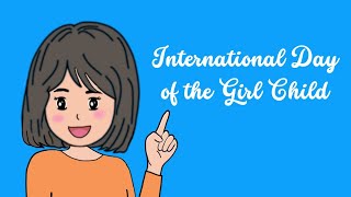 International Day of The Girl Child | International Day of The Girl Child 2022 theme