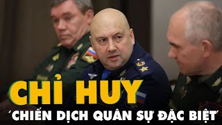 Nga thay chỉ huy 'chiến dịch quân sự đặc biệt' ở Ukraine