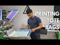 How To SCREEN PRINT Tote Bags