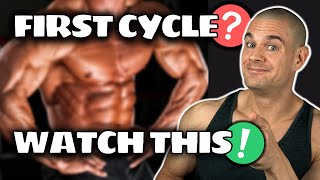 Watch This Before You Do Your FIRST STEROID CYCLE!