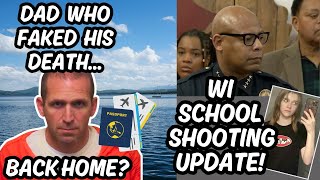 Wisconsin Dad Fakes Death! WI School Shooting Live Update