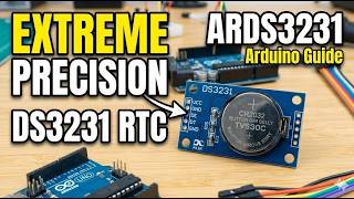 DS3231 RTC Guide: High Precision Clock for Arduino (Pinout & Code)