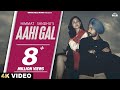 Aahi Gal (Official Video) Himmat Sandhu | Gurlez Akhtar | Dusk N Dawn | Punjabi Song2023 | Party Hit