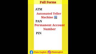 Full Form of ATM, PAN, PIN