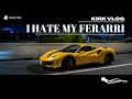 5 THINGS I HATE ABOUT MY FERRARI