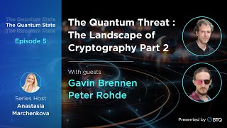 The Quantum Threat: The Landscape of Cryptography Part 2