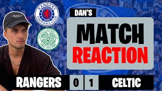 BEALE OUT! - Rangers 0-1 Celtic Live Match Reaction!