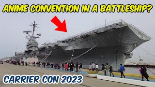 CarrierCon 2023 and USS Hornet Walking Tour