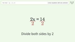 Linear equation with one unknown: Solve 2x-5=9 step-by-step solution