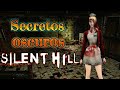 Secretos oscuros en Silent Hill