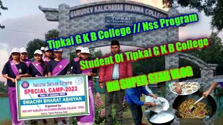 Tipkai G K B College // Nss Program Tipkai G K B College // Bn Super Star vlog