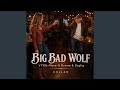Big Bad Wolf (feat. Drome & Daglig)
