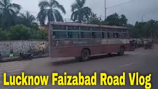 Lucknow City (UP) | Tour | Vlog | Lucknow To Faizabad Road (Highway, Distance, Bus,Plot, Property)