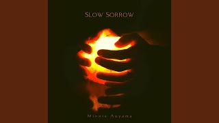 Slow Sorrow