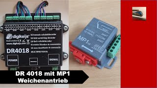 MP1 Weichenantrieb mit DR4018 - Modellbahn H0