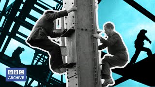 1950: 'SPIDER MEN' builders at work | Newsreel | Classic BBC clips | BBC Archive