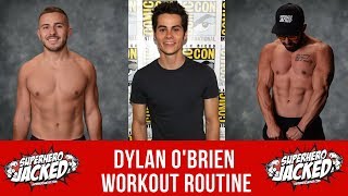Dylan O'Brien Workout Routine Guide