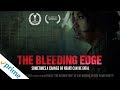 The Bleeding Edge | Trailer | Available Now