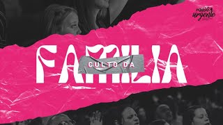 Culto da Família - Pr. Paulo Mendonça - 18h