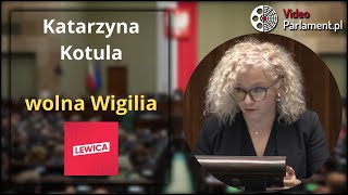 Katarzyna Kotula - o dniach wolnych od pracy [wolna Wigilia]