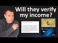 Do Credit Card Companies Verify Income to Check for Lying? What to put for income on an application?