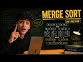 MERGE SORT ALGORITHM: How It Actually Works(Visual Guide)