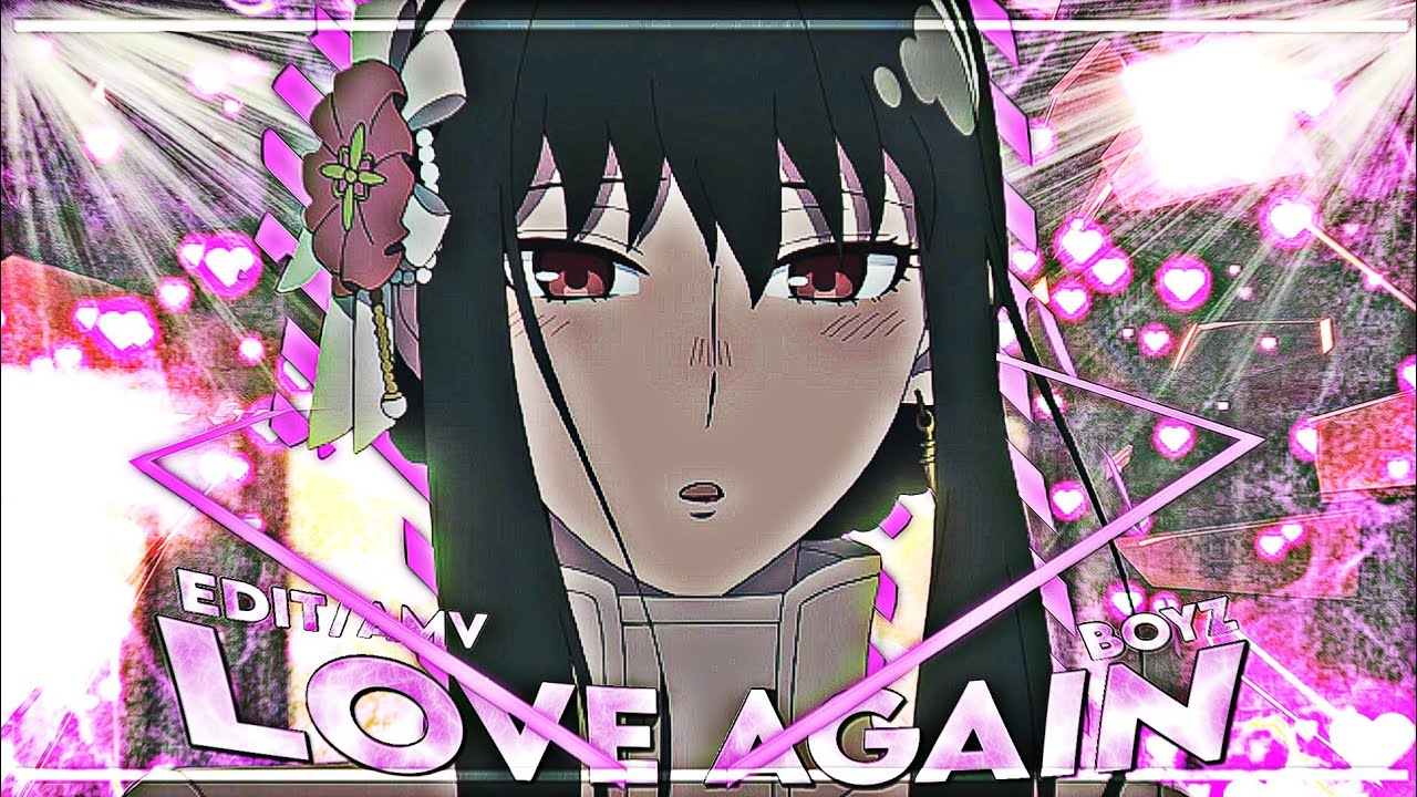 Spy X Family Yor Forger Love Again Edit Amv рџ Youtube