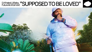 남친 삼기 싫은 넷의 구애 행렬 / DJ Khaled - SUPPOSED TO BE LOVED (feat. Lil Baby, Future & Lil Uzi Vert) [가사해석]