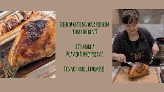 Make your own Roasted Turkey Breast!