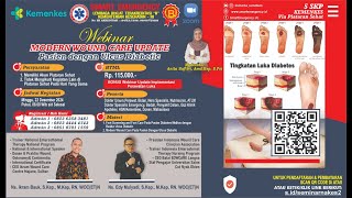 SEMINAR Modern Woundcare Update Pada Pasien dengan Ulkus Diabetikum