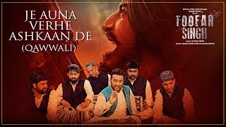 Je Auna Verhe Ashkaan De (Qawwali) | Toofan Singh | Master Saleem | New Punjabi Movie Song