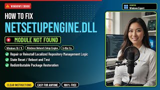 Fix netsetupengine.dll Error!